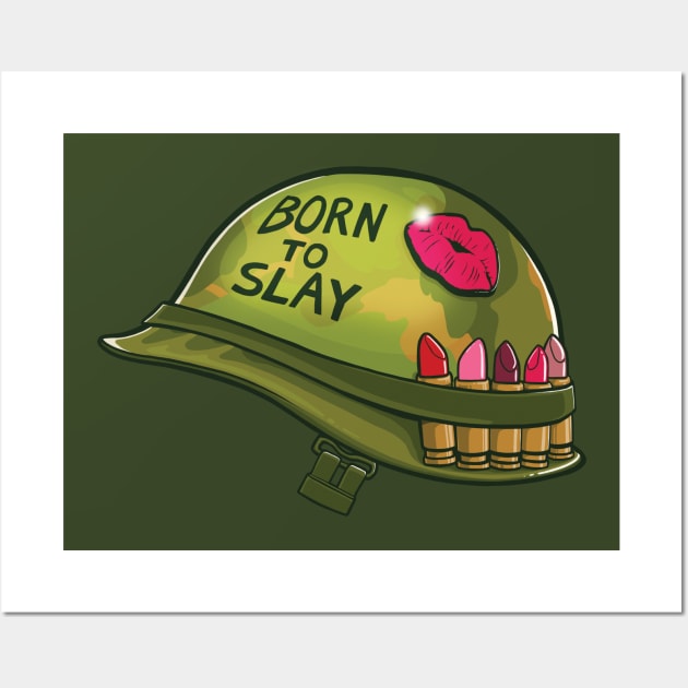 Born to Slay Wall Art by Gabe Pyle